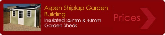 Aspen shiplap garden building prices 